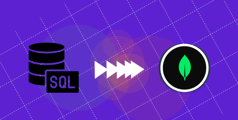 Migrating from SQL to MongoDB: A Comprehensive Guide for a Smooth (and ...